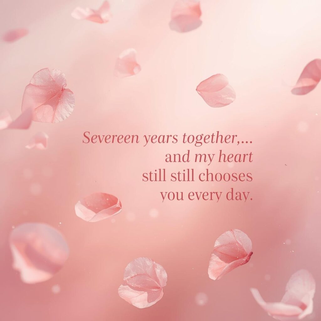 17th Anniversary Wishes