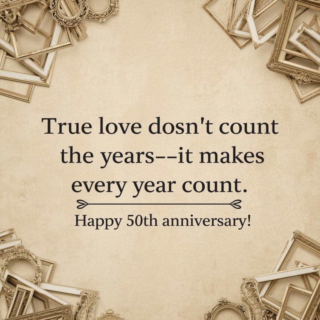 50 Years Anniversary Wishes