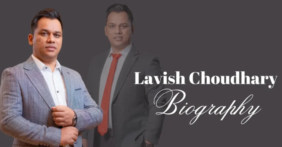 Lavish Choudhary Net Worth